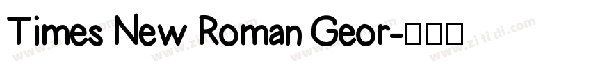 Times New Roman Geor字体转换
